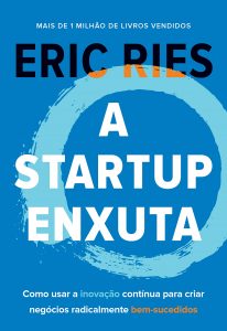 A startup enxuta - Eric Ries